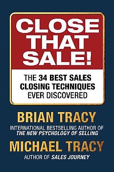 Close That Sale!
