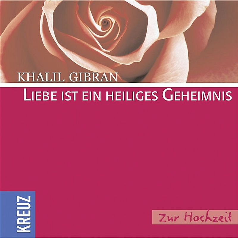 Liebe ist ein heiliges Geheimnis