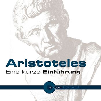 Aristoteles. Eine kurze Einführung