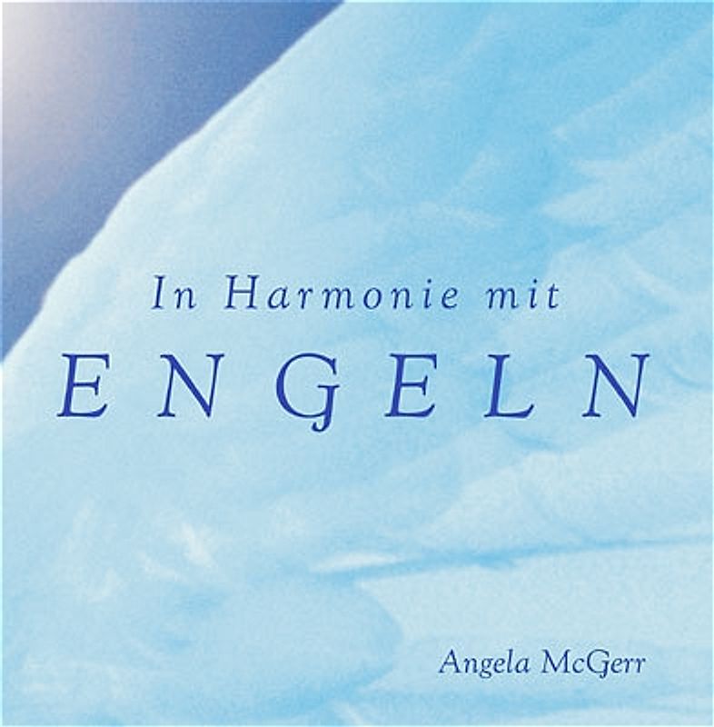 In Harmonie mit Engeln