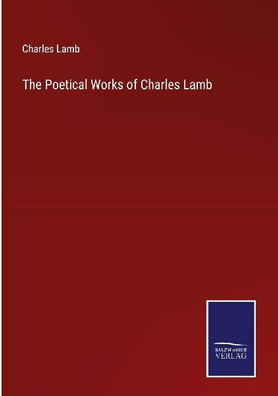 The Poetical Works of Charles Lamb