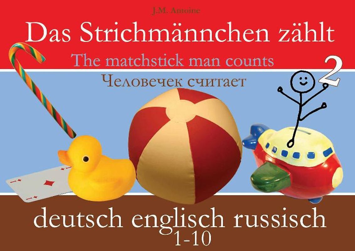 Das Strichmännchen zählt. Deutsch - Englisch - Russisch
