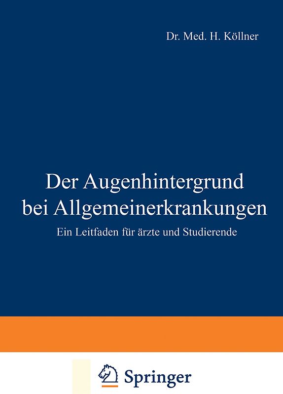 Der Augenhintergrund bei Allgemeinerkrankungen
