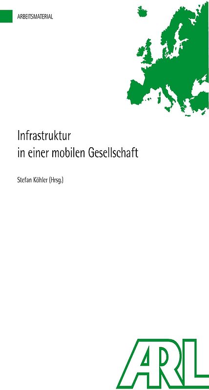 Infrastruktur in einer mobilen Gesellschaft