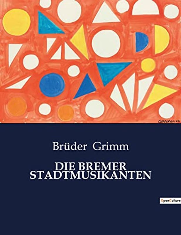 DIE BREMER STADTMUSIKANTEN