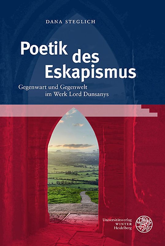 Poetik des Eskapismus