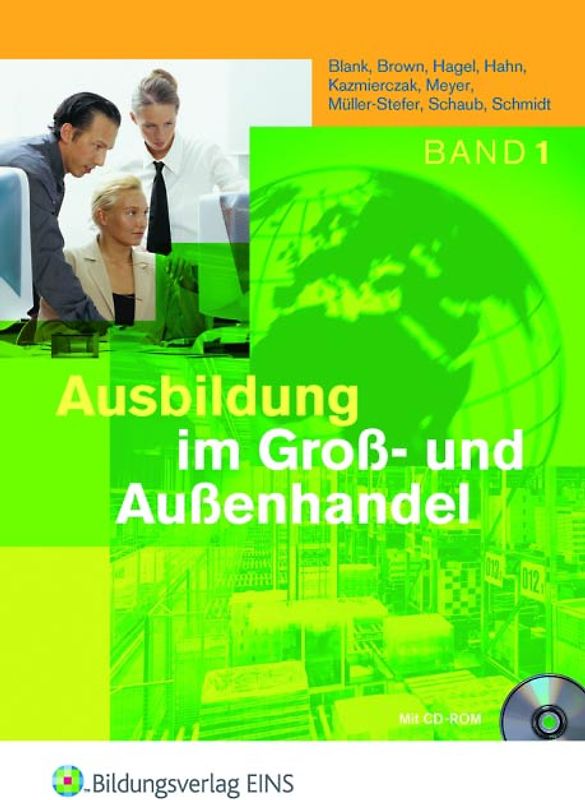Ausbildung im Groß- und Außenhandel. Ausgabe nach Ausbildungsjahren / 1. Ausbildungsjahr: Schülerband