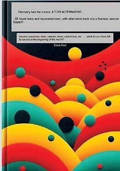 Germany has the choice, A T OR ALTERNATIVE...