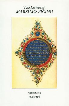 The Letters of Marsilio Ficino: Volume 3