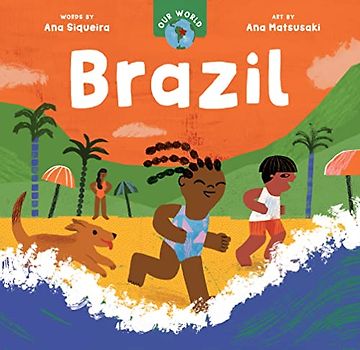 Our World: Brazil