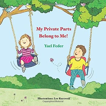My Private Parts Belong to Me! (Big Concepts for Little Ones)