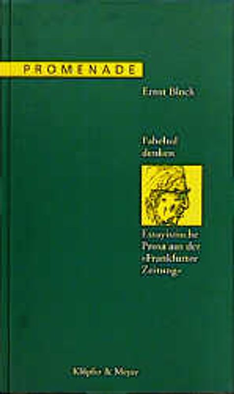 Fabelnd denken. Essayistische Prosa aus der "Frankfurter Zeitung"