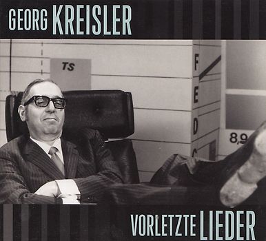 Georg Kreisler - Vorletzte Lieder