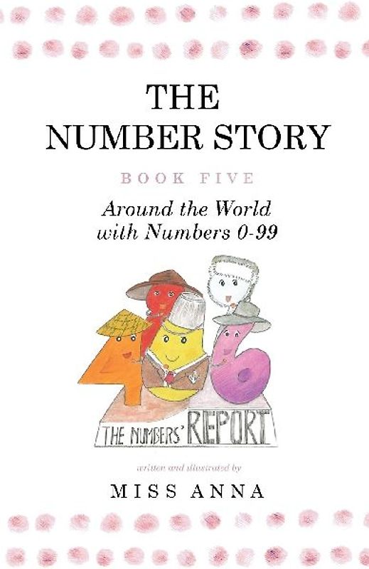 The Number Story 5 / The Number Story 6