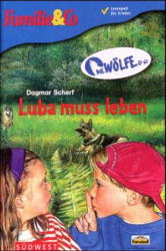 Luba muss leben. Die Wölfe