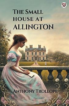 The Small House At Allington