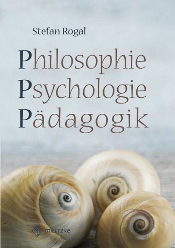 PPP- Philosophie, Psychologie, Pädagogik