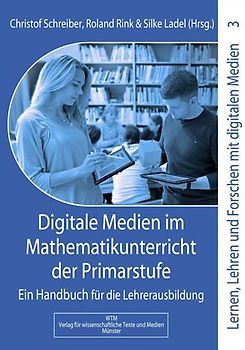 Digitale Medien im Mathematikunterricht der Primarstufe