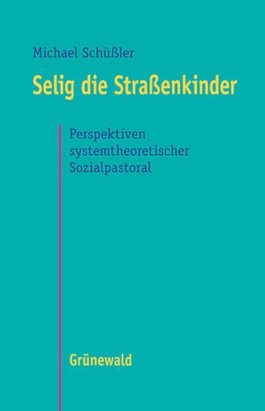 Selig die Strassenkinder