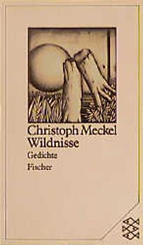 Wildnisse. Gedichte