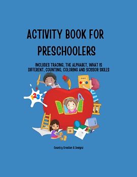 Activity Book for Preschoolers Age 3 to 5