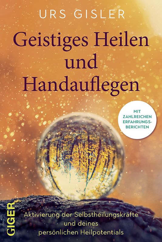 Geistiges Heilen und Handauflegen