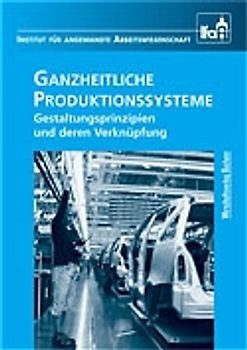 Ganzheitliche Produktionssysteme