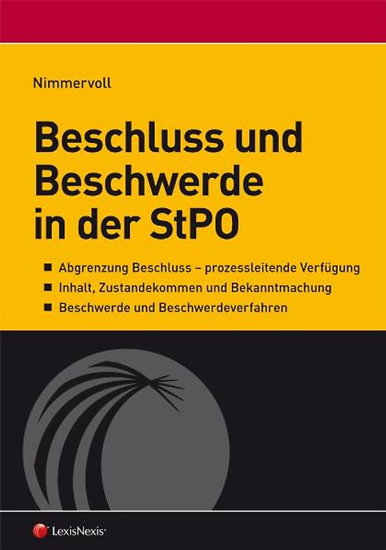 Beschluss und Beschwerde in der StPO