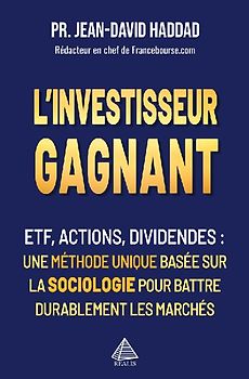 L'investisseur gagnant
