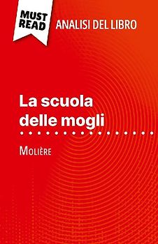 La scuola delle mogli di Molière (Analisi del libro)