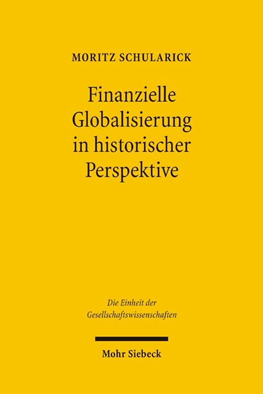 Finanzielle Globalisierung in historischer Perspektive