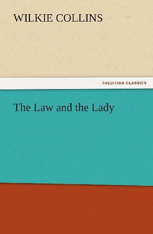 The Law and the Lady
