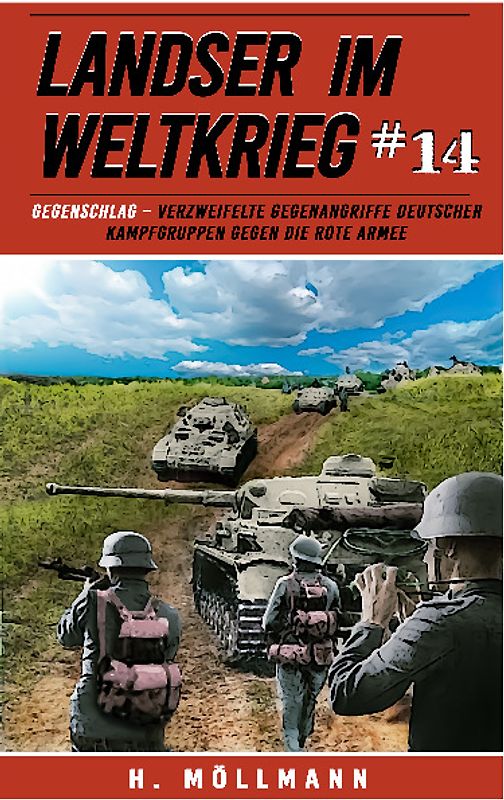 Landser im Weltkrieg 14: Gegenschlag