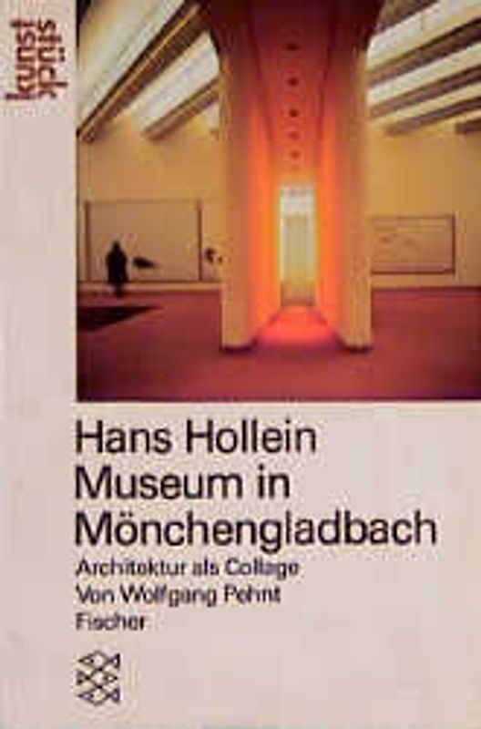 Hans Hollein. Museum in Mönchengladbach