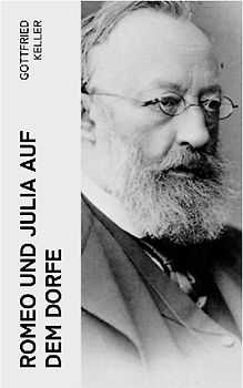 Romeo und Julia auf dem Dorfe