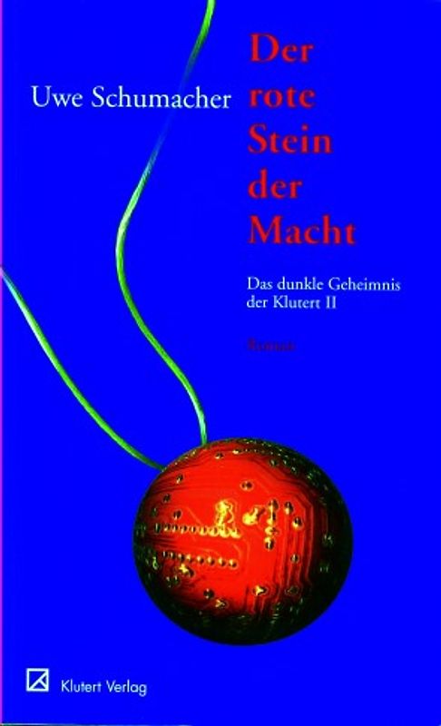 Der rote Stein der Macht