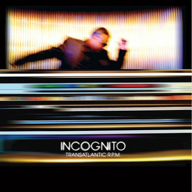 Incognito - Transatlantic R.P.M.