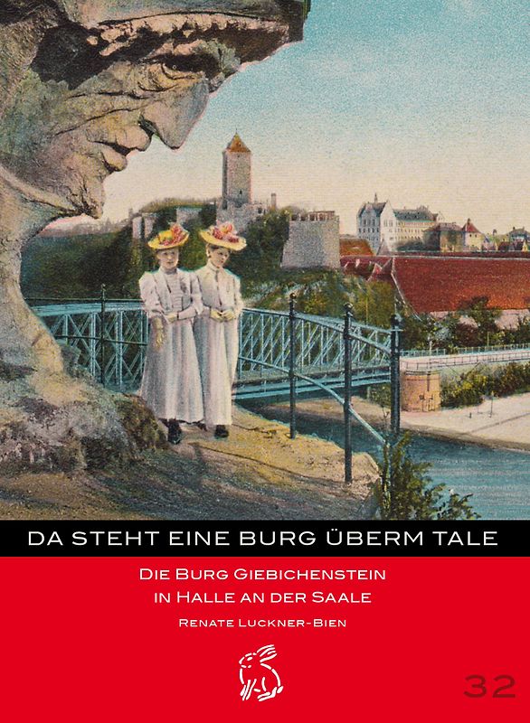 Da steht eine Burg überm Tale