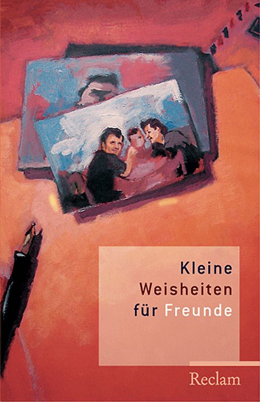 Kleine Weisheiten für Freunde