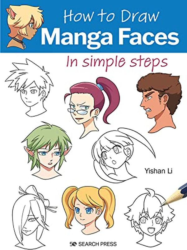 How to Draw: Manga Faces