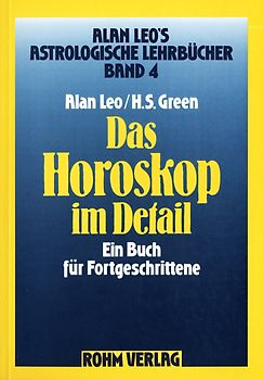 Astrologische Lehrbücher / Das Horoskop im Detail