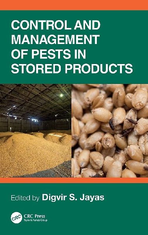 Control and Management of Pests in Stored Products