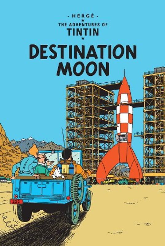 The Adventures of Tintin. Destination Moon - Herge