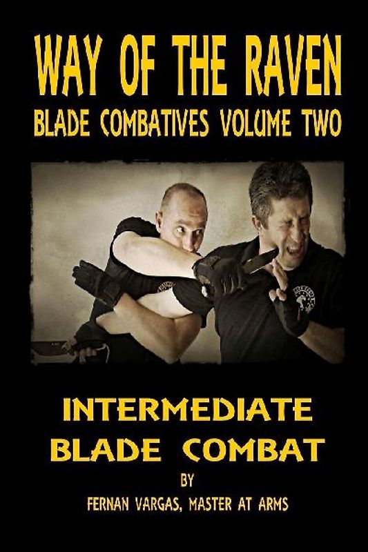 Way of the Raven Blade Combatives