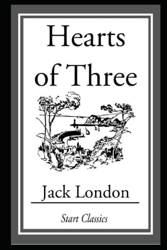 Hearts of Three Illustrated