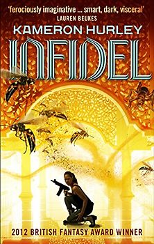 Infidel: Bel Dame Apocrypha Book 2 (Bel Dame Apocrypha, 2)