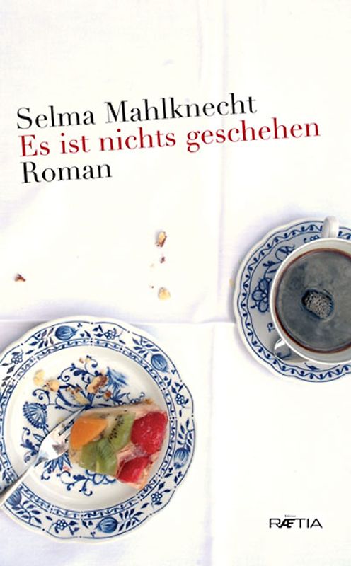 Es ist nichts geschehen