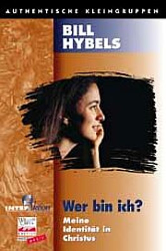 Wer bin ich?. Meine Identität in Christus