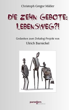 Die Zehn Gebote: Lebensweg?!