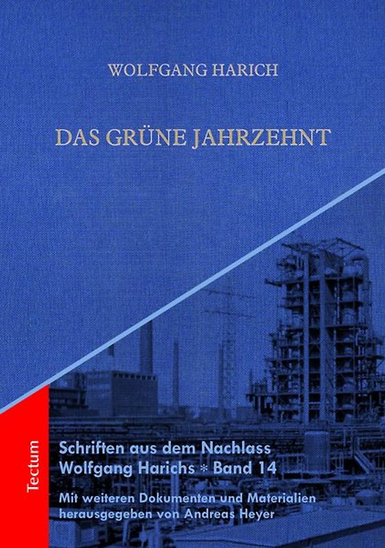 Das grüne Jahrzehnt